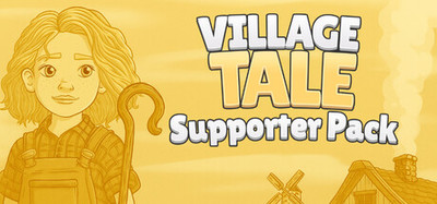 Village Tale: Supporter Pack Bundle
