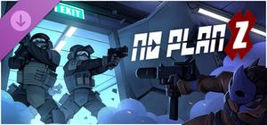 No Plan Z! banner