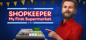 Shopkeeper: My First Supermarket banner