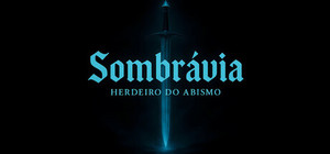 Sombrávia: Herdeiro do Abismo banner
