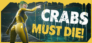 CRABS MUST DIE! banner