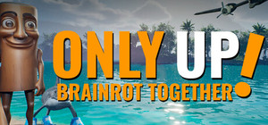 Only Up: BRAINROT TOGETHER banner