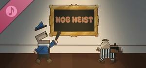 Hog Heist Soundtrack banner