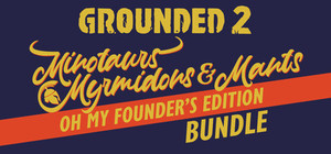 Grounded 2: Founder's Edition banner