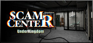 Scam Centre Simulator: Under Kingdom banner