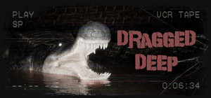 Dragged Deep banner