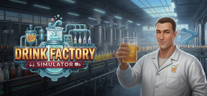 Drink Factory Simulator banner