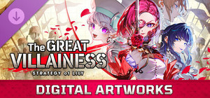 The Great Villainess: Strategy of Lily - DIGITAL ARTWORKS banner