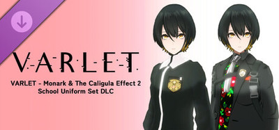 VARLET - Monark & The Caligula Effect 2 School Uniform Set