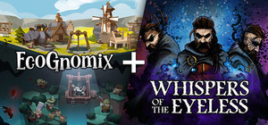 Whispers of The Eyeless + EcoGnomix banner