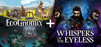 Whispers of The Eyeless + EcoGnomix