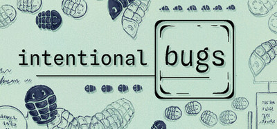 Intentional Bugs