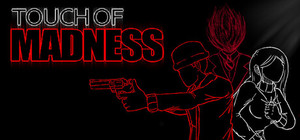 Touch of Madness banner