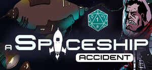 A Spaceship Accident banner