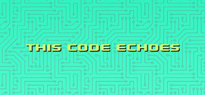 This Code Echoes banner