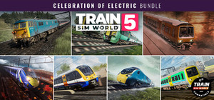 Train Sim World® 5: The Greatest Gathering Bundle - Celebration of Electric banner