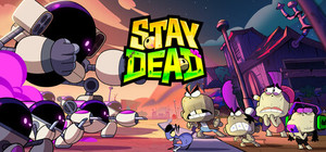Stay Dead banner