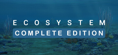 Ecosystem - Complete Edition