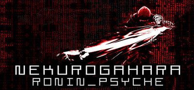 Nekurogahara: Psycho Ronins