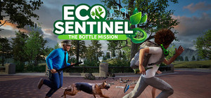 Eco-Sentinel: The Bottle Mission banner