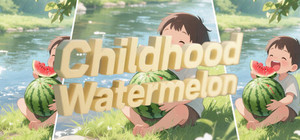 Childhood Watermelon banner