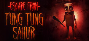 Escape from Tung Tung Sahur banner