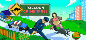 Raccoon Crime Spree banner