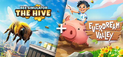 Bee Simulator: The Hive + Everdream Valley