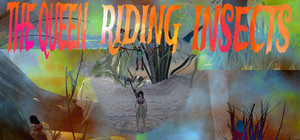 The Queen Riding Insects banner