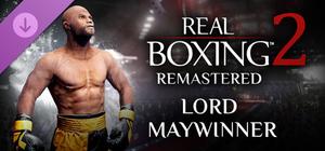 Real Boxing 2: Remastered - Lord Maywinner banner