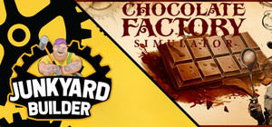 Chocolate Factory and Junkyard Builder banner
