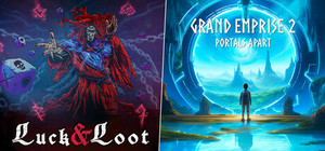 Luck & Loot - Grand Emprise 2 Portals Apart banner