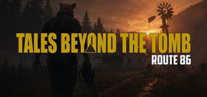 Tales Beyond The Tomb - Route 86 banner