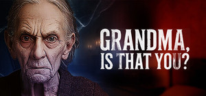 Grandma, Is That You? banner