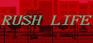 Rush Life banner