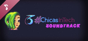 3 Chicas in Tech Soundtrack banner