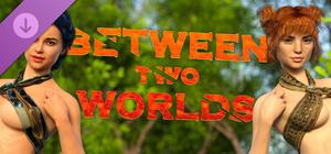 Between Two Worlds - Walkthrough & Art banner