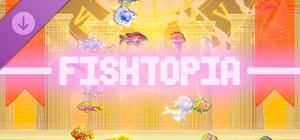 FISHTOPIA - Supporter Pack banner