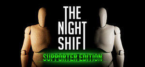 The Night Shift - Supporter Edition banner
