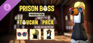 Prison Boss Prohibition - Toucan Pack banner