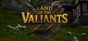 Land Of The Valiants banner