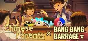 Chinese Parents X Bang Bang Barrage banner