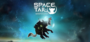 Space Tail: Definitive Edition banner