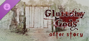 Gluttony Gods - After Story banner