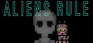 Aliens Rule banner