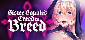 Sister Sophie's Creed to Breed banner