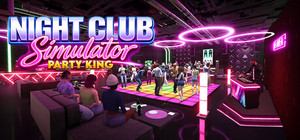 Night Club Simulator: Party King banner