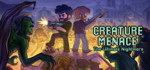 Creature Menace: The Ultimate Nightmare banner