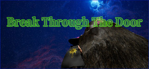 Break Through The Door banner