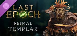 Last Epoch - Primal Templar Supporter Pack banner